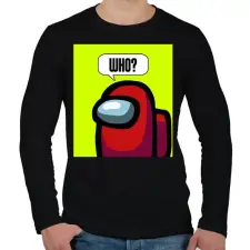 PRINTFASHION Among us Who - Férfi hosszú ujjú póló - Fekete férfi póló