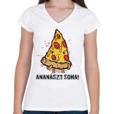 PRINTFASHION Ananászt soha! - Női V-nyakú póló - Fehér női póló