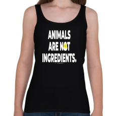 PRINTFASHION Animals are not ingredients. - vegán aktivista grafika #2 - Női atléta - Fekete