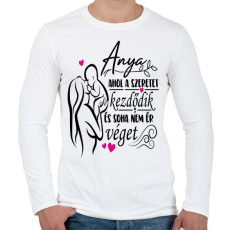 PRINTFASHION Anya: ahol a szeretet kezdődik és soha nem ér véget - Férfi hosszú ujjú póló - Fehér