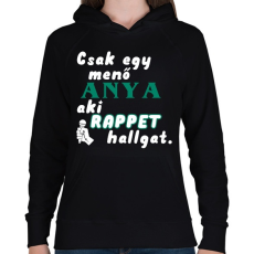 PRINTFASHION Anya, aki Rappet hallgat. - Női kapucnis pulóver - Fekete