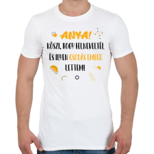 PRINTFASHION Anya! Köszi, hogy felneveltél - Férfi póló - Fehér férfi póló
