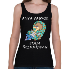 PRINTFASHION Anya vagyok zombi üzemmódban - Női atléta - Fekete