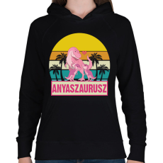 PRINTFASHION Anyaszaurusz - lány - Női kapucnis pulóver - Fekete