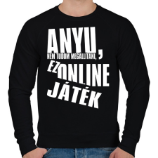 PRINTFASHION Anyu, nem tudom megállítani, ez online játék - Férfi pulóver - Fekete férfi pulóver, kardigán