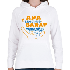 PRINTFASHION Apa a legjobb barát mindörökre  - Női kapucnis pulóver - Fehér női pulóver, kardigán