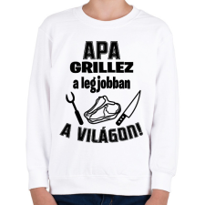 PRINTFASHION Apa grillez a legjobban a világon - Gyerek pulóver - Fehér gyerek pulóver, kardigán