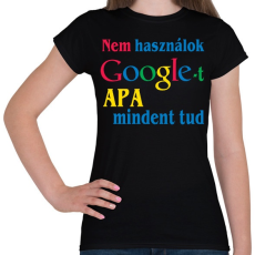 PRINTFASHION Apa mindent tud - Női póló - Fekete