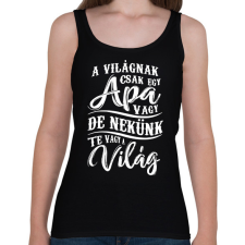 PRINTFASHION Apa nekünk te vagy a világ - Női atléta - Fekete női trikó