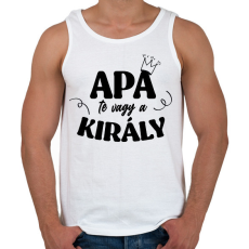 PRINTFASHION Apa te vagy a király - Férfi atléta - Fehér