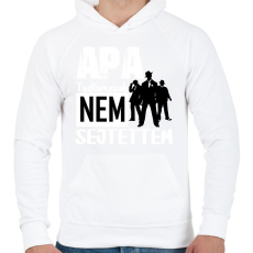 PRINTFASHION APA tudtam csak...fehér - Férfi kapucnis pulóver - Fehér