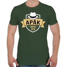 PRINTFASHION Apák napja 2020 - Férfi póló - Katonazöld