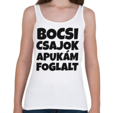 PRINTFASHION Apukám foglalt - Női atléta - Fehér