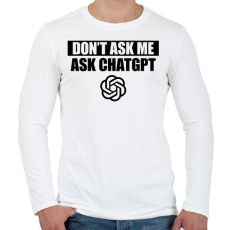 PRINTFASHION Ask ChatGPT - Férfi hosszú ujjú póló - Fehér