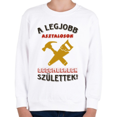 PRINTFASHION Asztalos szülinap december színes - Gyerek pulóver - Fehér