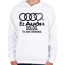PRINTFASHION Audi Fanoknak speciálba! - Gyerek kapucnis pulóver - Fehér gyerek pulóver, kardigán
