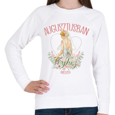 PRINTFASHION Augusztusban férjhez megyek - Női pulóver - Fehér