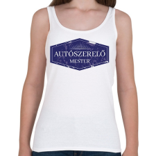 PRINTFASHION Autószerelő mester - Női atléta - Fehér női trikó