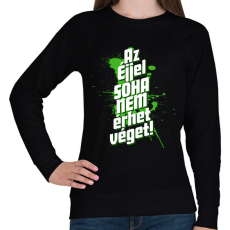 PRINTFASHION Az éjjel soha nem érhet véget! - Női pulóver - Fekete