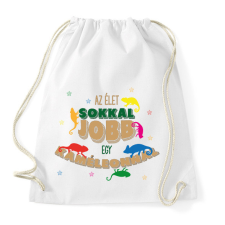 PRINTFASHION Az élet jobb - Kaméleon - Sportzsák, Tornazsák - Fehér tornazsák