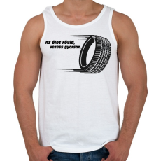 PRINTFASHION Az élet rövid - Férfi atléta - Fehér