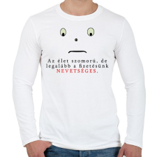 PRINTFASHION AZ ÉLET SZOMORÚ - Férfi hosszú ujjú póló - Fehér férfi póló