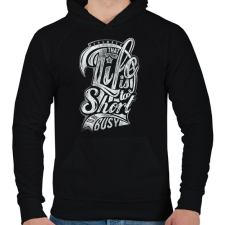 PRINTFASHION Az élet túl rövid - Férfi kapucnis pulóver - Fekete férfi pulóver, kardigán