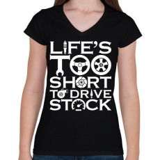PRINTFASHION AZ élet túl rövid - Női V-nyakú póló - Fekete