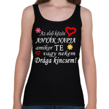 PRINTFASHION Az első közös anyák nappja! - Női atléta - Fekete női trikó