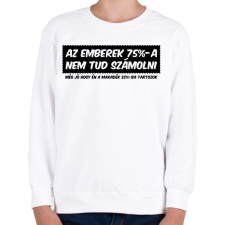 PRINTFASHION Az emberek 75%-a - Gyerek pulóver - Fehér gyerek pulóver, kardigán