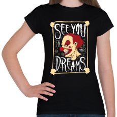 PRINTFASHION Az én álmom - Női póló - Fekete
