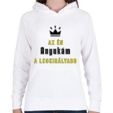 PRINTFASHION Az én anyukám - Női kapucnis pulóver - Fehér