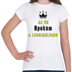 PRINTFASHION Az én apukám - Női póló - Fehér