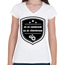 PRINTFASHION Az én garázsom, az én törvényeim - Női V-nyakú póló - Fehér női póló