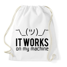 PRINTFASHION Az én gépemen működik - Sportzsák, Tornazsák - Fehér tornazsák