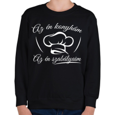 PRINTFASHION Az én konyhám, az én szabályaim - Gyerek pulóver - Fekete gyerek pulóver, kardigán