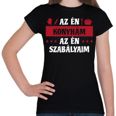 PRINTFASHION AZ én konyhám - Női póló - Fekete