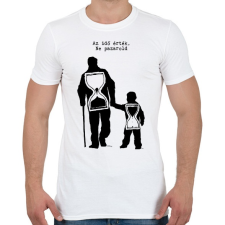 PRINTFASHION Az idő érték, ne pazarold - Férfi póló - Fehér férfi póló