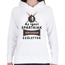 PRINTFASHION AZ igazi SPÁRTAIAK Júniusban születtek! - Női kapucnis pulóver - Fehér