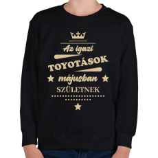 PRINTFASHION Az igazi Toyotások - Hónappal - Gyerek pulóver - Fekete