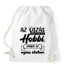 PRINTFASHION Az úszás nem csak egy hobbi - Sportzsák, Tornazsák - Fehér tornazsák