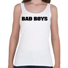 PRINTFASHION BAD BOYS - Női atléta - Fehér
