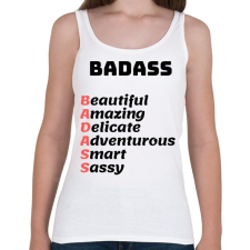 PRINTFASHION BADASS - Beautiful Amazing Delicate Adventurous Smart Sassy - Női atléta - Fehér női trikó