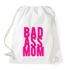PRINTFASHION Badass moms - Sportzsák, Tornazsák - Fehér tornazsák
