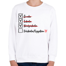 PRINTFASHION Ballagás középiskola fekete - Gyerek pulóver - Fehér