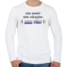 PRINTFASHION Barát, vőlegény, férj  - Férfi hosszú ujjú póló - Fehér férfi póló
