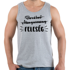 PRINTFASHION Barátnő - Menyasszony ->FELESÉG - Férfi atléta - Sport szürke atléta, trikó