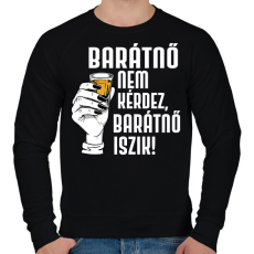 PRINTFASHION Barátnő nem kérdez - Férfi pulóver - Fekete
