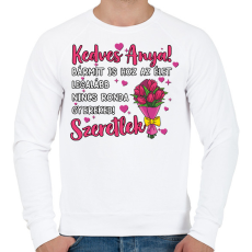 PRINTFASHION Bármit is hoz az élet legalább nincs ronda gyereked! - Férfi pulóver - Fehér