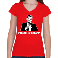 PRINTFASHION Barney S. - True Story - Női V-nyakú póló - Piros női póló